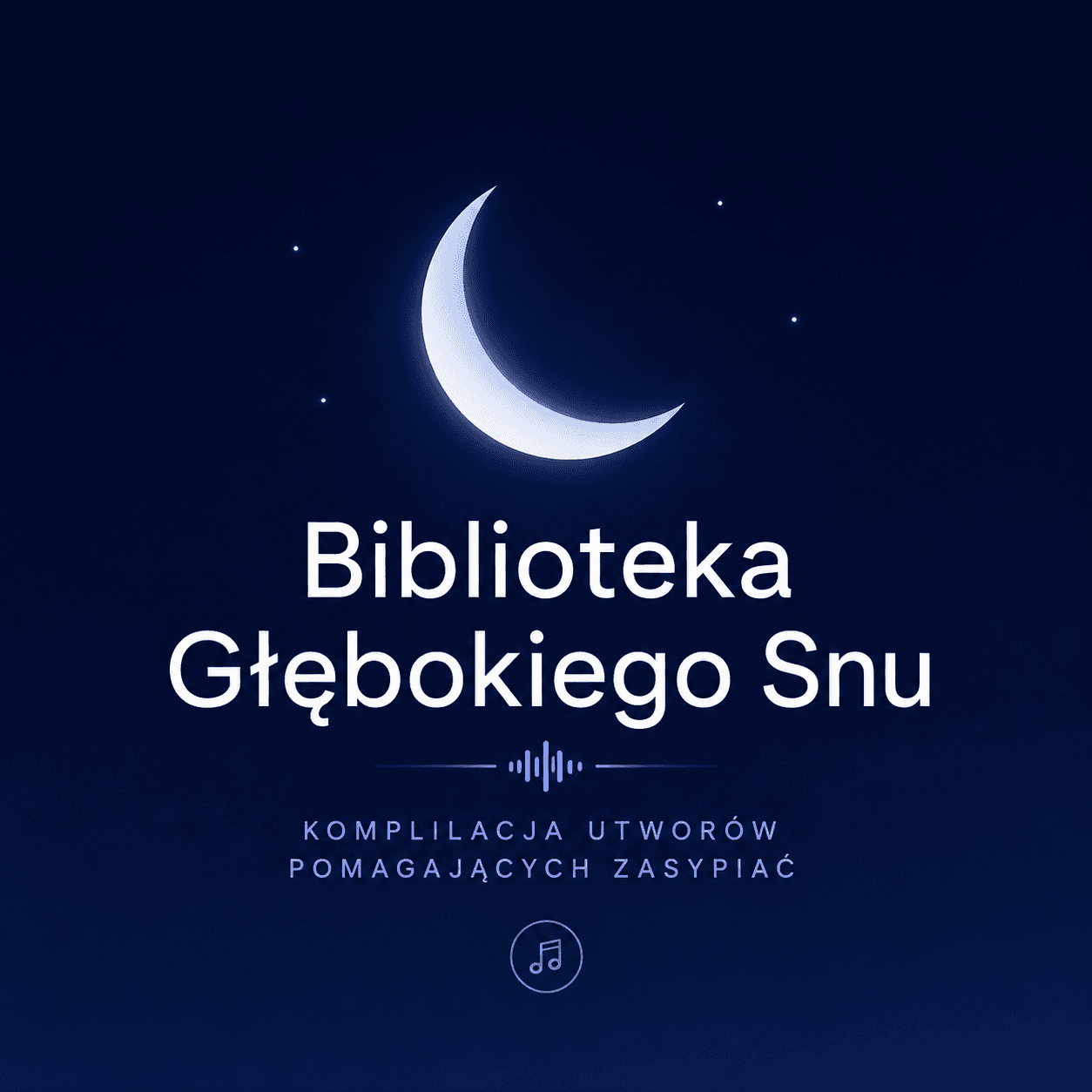 Biblioteka Głębokiego Snu - 7 Playlist utworów na spokojny sen
